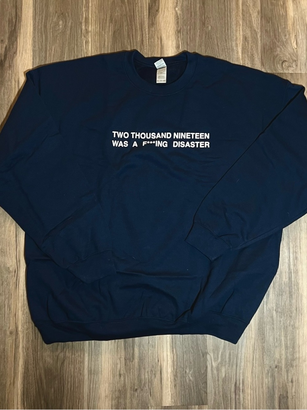 Swmrs Two Thousand Nineteen was a F*ing Disaster Logo Sweatshirt